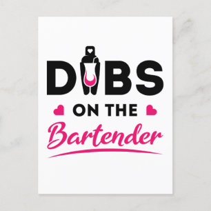 Dibs on the Bartender Postcard