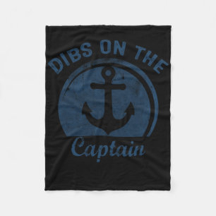Dibs On The Captain Funny Boating Boat Lover Fleece Blanket