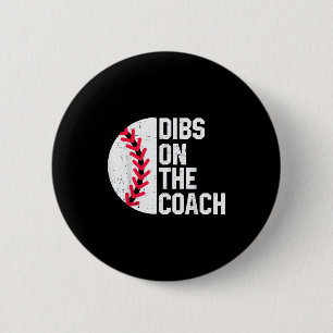 Dibs on the coach funny baseball heart cute 6 cm round badge