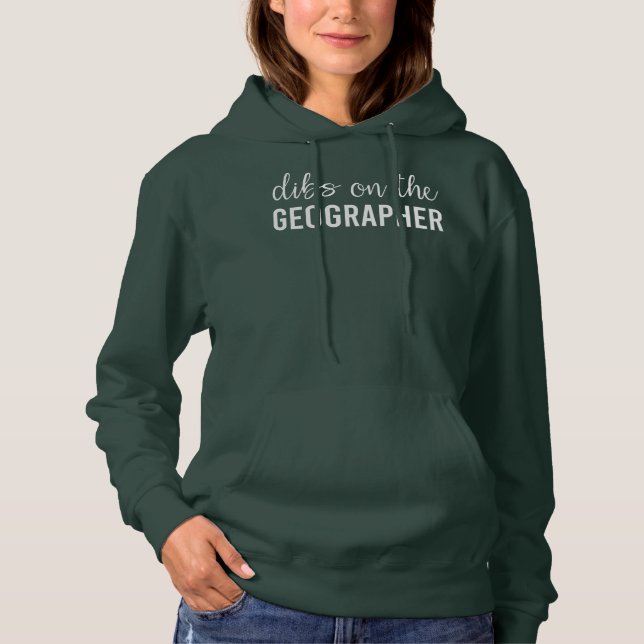 Dibs On The Farmer Funny Geographer's Wife Gift  Hoodie (Front)