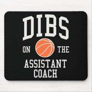 Dibs On The Istant Coach Bysketbyll Wife Girlfrien Mouse Pad