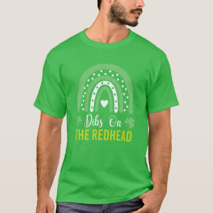 Dibs On The Redhead St Patricks Day Funny Shamrock T-Shirt