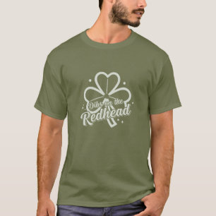 Dibs On The Redhead T-Shirt