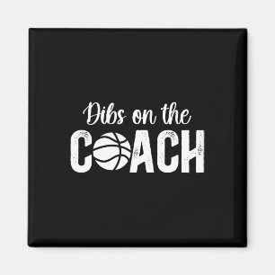Dibs On The Sketll Coach Wife Sketll Coach's Wife  Magnet
