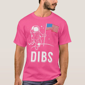 Dibs Patriotic American Moon  T-Shirt