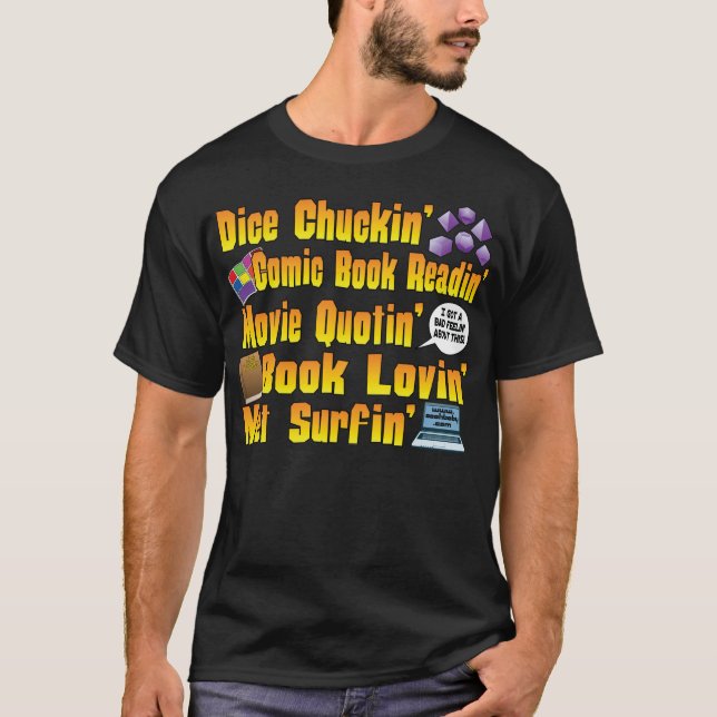 Dice Chuckin' T-Shirt (Front)