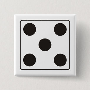 DICE numbers of pips 5 + your backgr. 15 Cm Square Badge