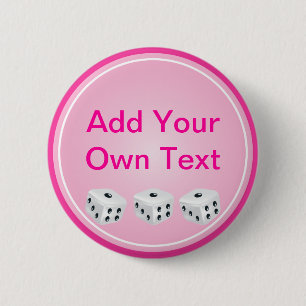 dice with pink circle customisable 6 cm round badge
