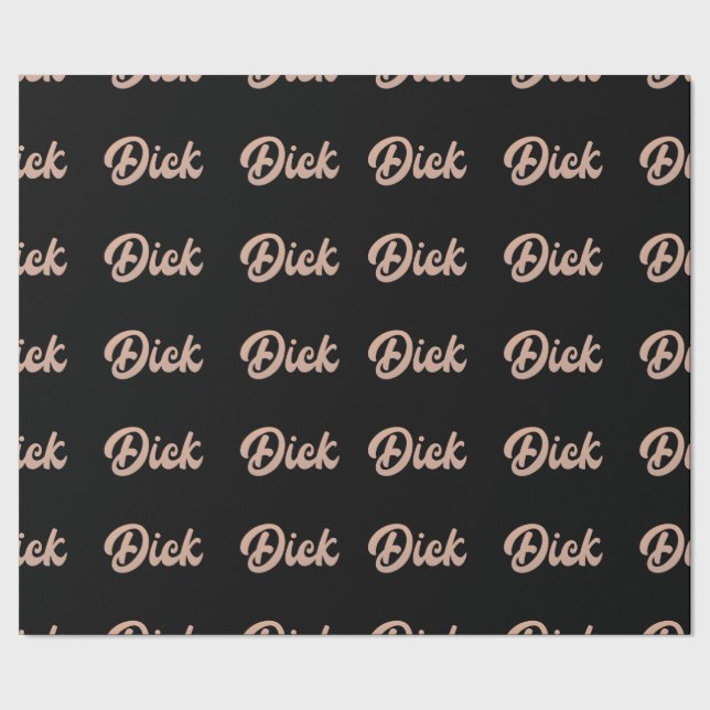 Dick on wrapping paper (Seam)