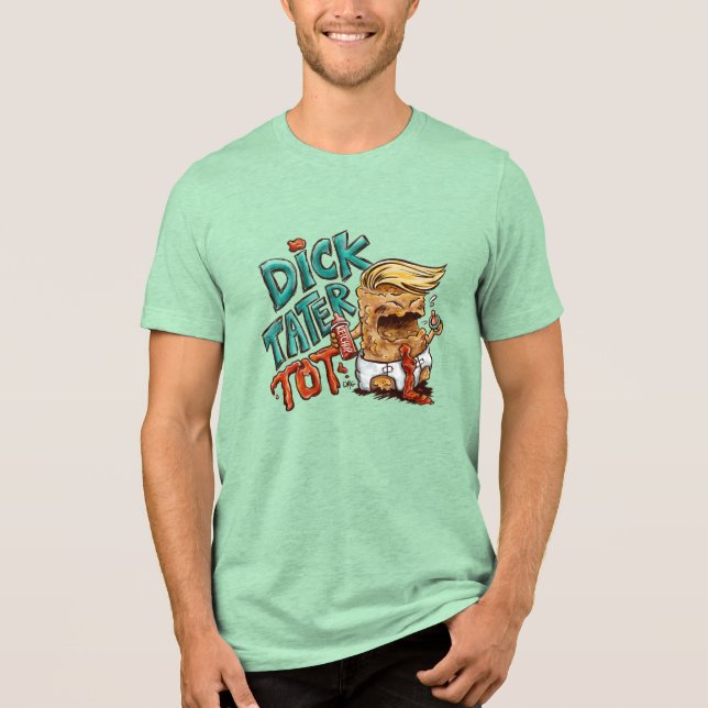 Dick-Tater-Tot Men's Tshirt (Front)