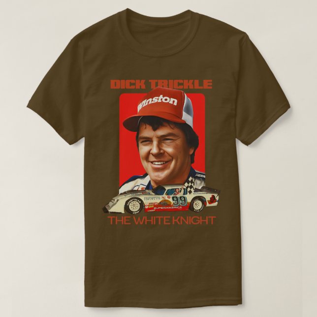 Dick Trickle The White Knight T-Shirt (Design Front)