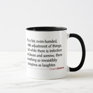 Dickens Quotes - Laughter Mug
