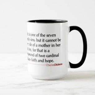 Dickens Quotes - Motherhood Mug