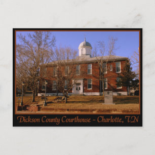 Dickson County Courthouse - Charlotte, TN Postcard