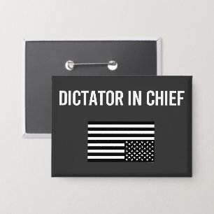 Dictator In Chief