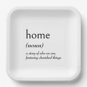 Dictionary Definition for HOME Paper Plate