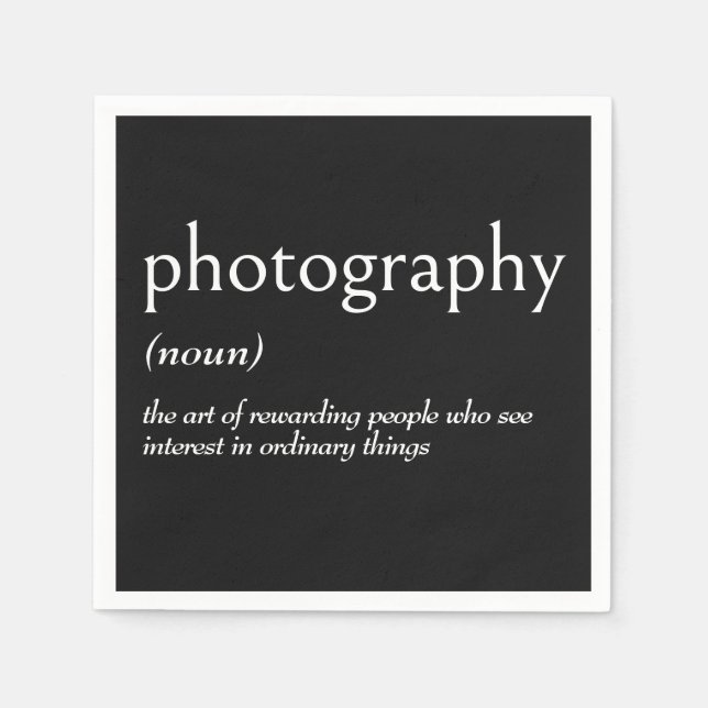 Dictionary Definition For PHOTOGRAPHY Napkin (Front)