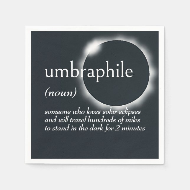 Dictionary Definition for UMBRAPHILE Napkin (Front)