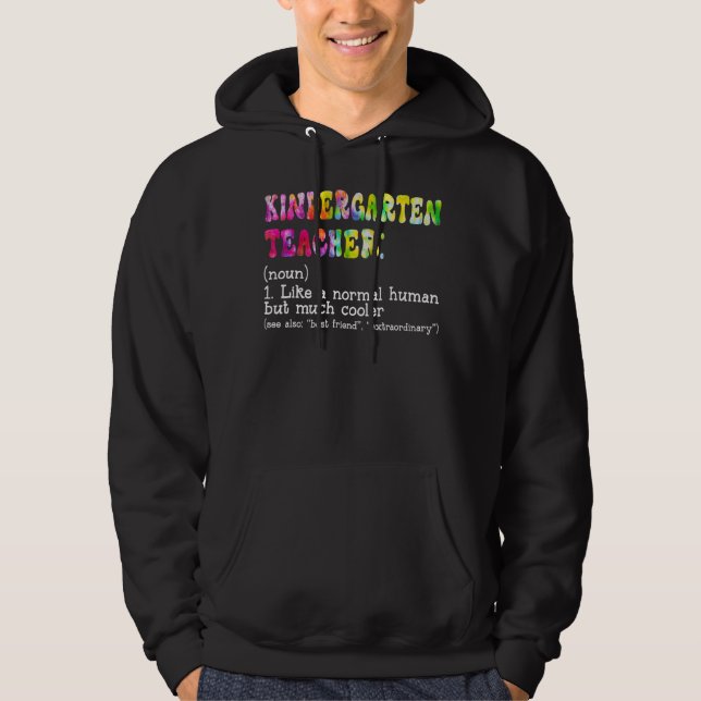 Dictionary Kindergarten Teacher   Definition Like  Hoodie (Front)