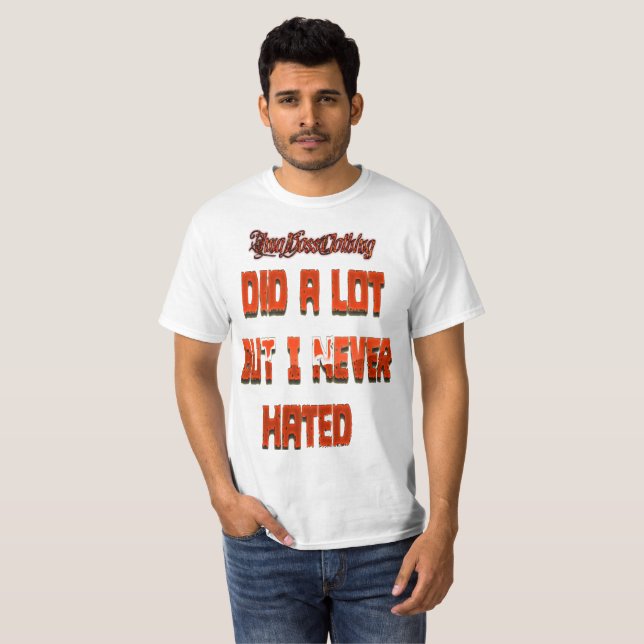 Did A Lot Value T-Shirt (Front Full)