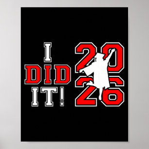 Did graduation 2026 graduate class of 2025 senior poster