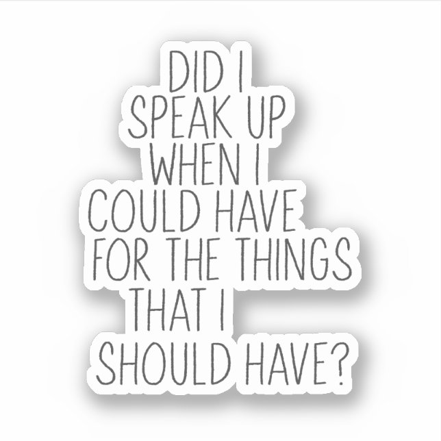 Did I Speak Up? (Front)