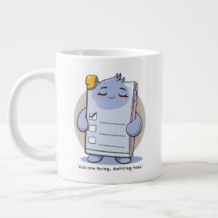 Did One Thing Retiring Now – Funny Burnout Humor Large Coffee Mug