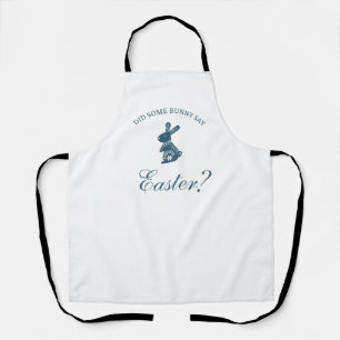 Did some bunny sad Easter? Apron