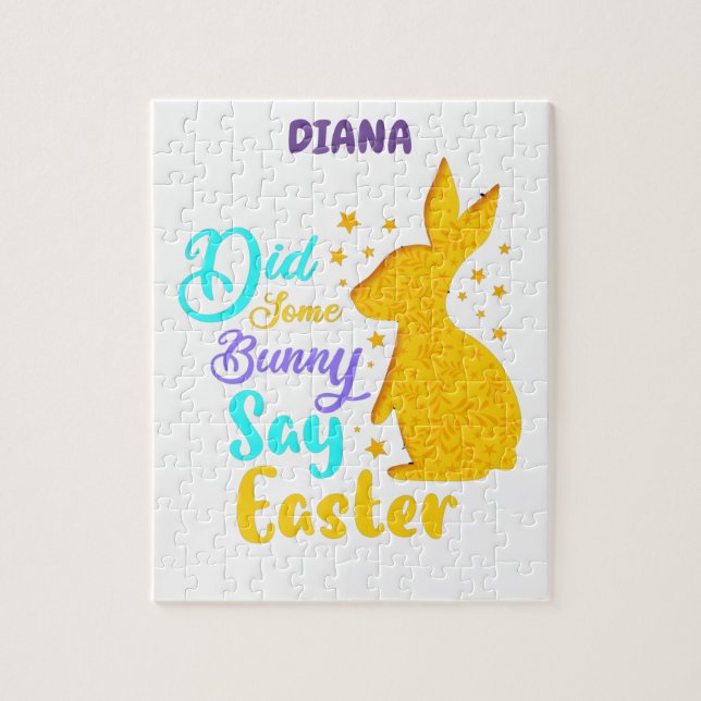 "DID SOME BUNNY SAY EASTER " PUZZLE PERSONALIZED. (Vertical)