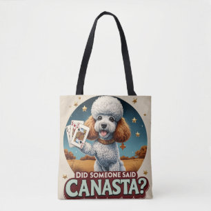 Did some one said canasta? tote bag