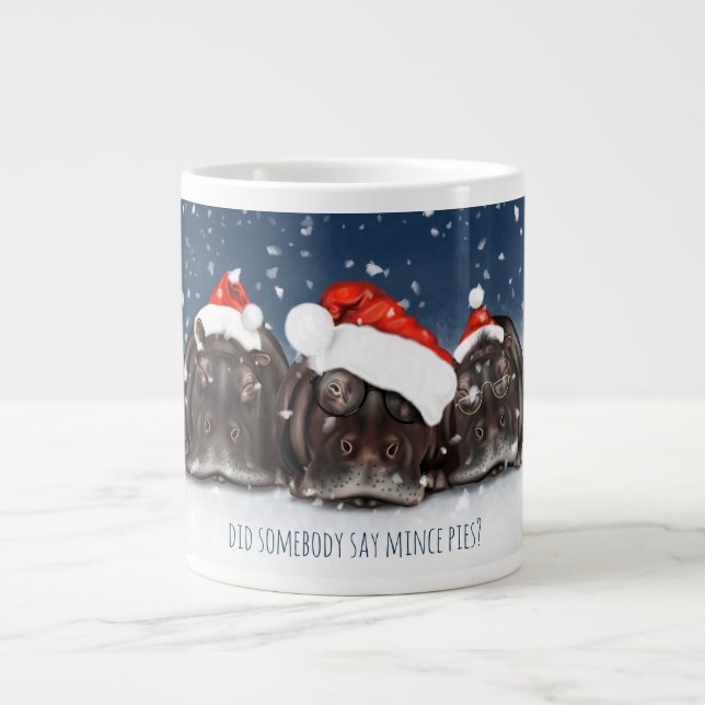 Did Somebody Say Mince Pies Christmas Mug (Front)