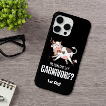 Did Someone Say Carnivore Funny Meat Lover