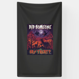 Did Someone Say Treat Halloween Alpaca Witch Moon Banner