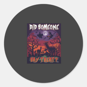 Did Someone Say Treat Halloween Alpaca Witch Moon  Classic Round Sticker