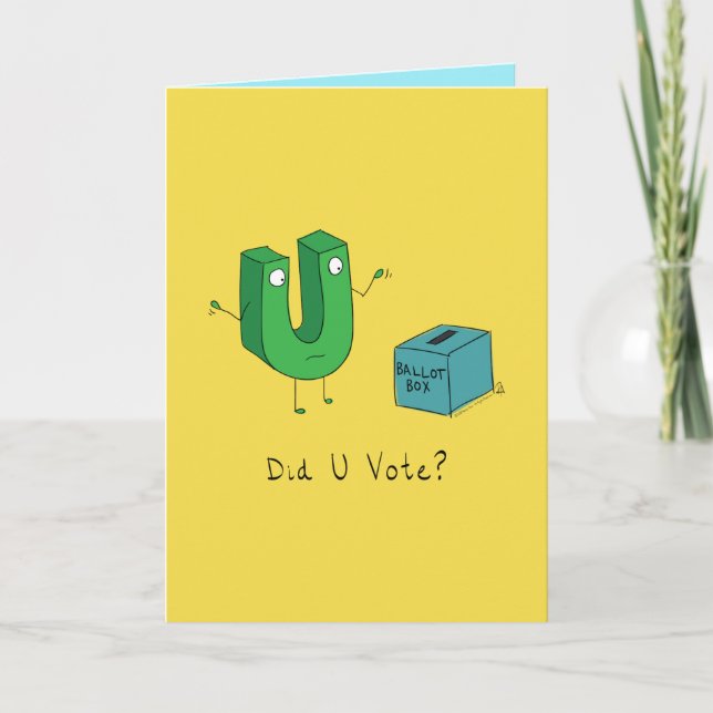 Did U Vote - Funny Voting Election Pun Card (Front)