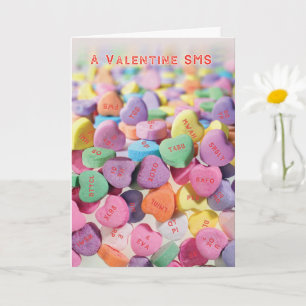 Did You Get My Candy Hearts Valentine MSG Card