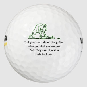 Did You Hear About the Golfer Who Got Shot - Joke Golf Balls
