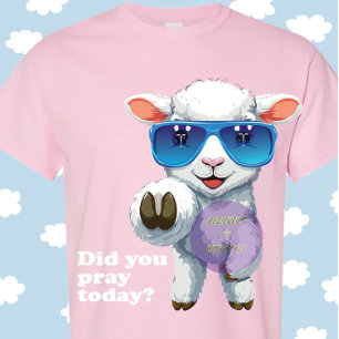 Did You Pray Today - Christian T-Shirt