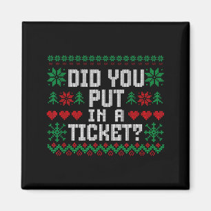 Did You Put In A Ticket Computer Suprt Funny It Ch Magnet