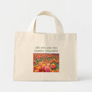 Did you see the Easter Bunny! Tulip Flowers Totes