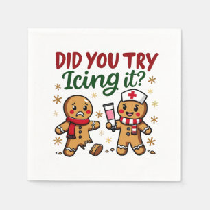Did You Try Icing It Funny Gingerbread Nursing Napkin