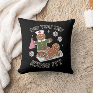 Did You Try Icing It School Nurse Christmas PICU Cushion
