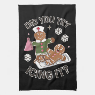 Did You Try Icing It School Nurse Christmas PICU Tea Towel