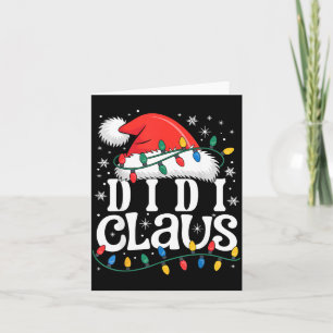 Didi Claus Funny Xmas Christmas Grandma Holiday St Card