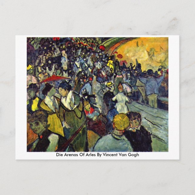 Die Arenas Of Arles By Vincent Van Gogh Postcard (Front)