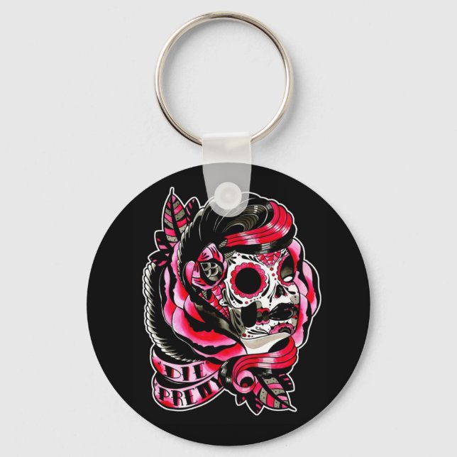 Die Pretty Key Ring (Front)