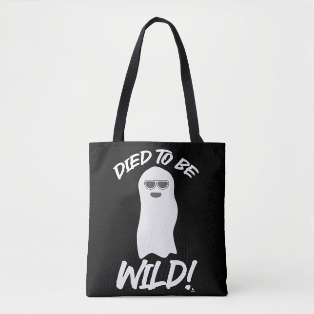 Died to be Wild Funny Ghost Spirit Toon Tote Bag (Front)