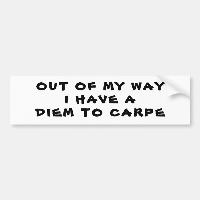 Diem to Carpe Bumper Sticker (Front)