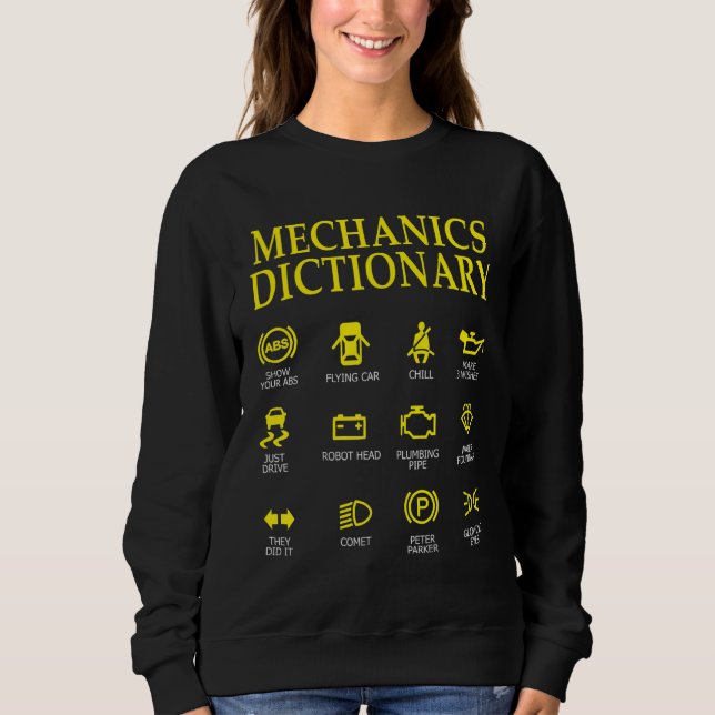 Diesel Engineer Car Fixing Mechanics Dictionary Au Sweatshirt (Front)