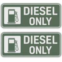 Diesel Fuel Only